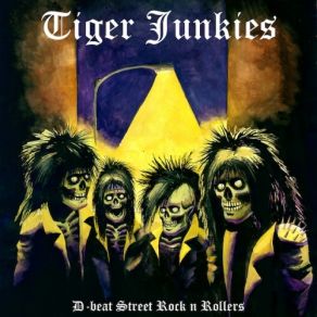 Download track Its Time To Rock N Roll Tiger Junkies