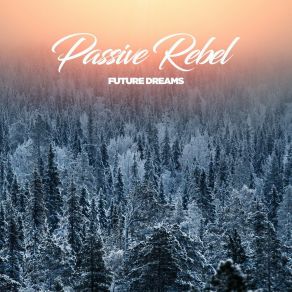 Download track Reclusion Passive Rebel