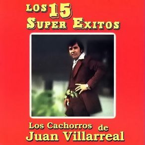 Download track No Llores Morenita Los Cachorros De Juan Villarreal