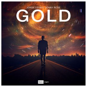 Download track Gold (Radio Edit) Jonny Rose, Jorge Leon