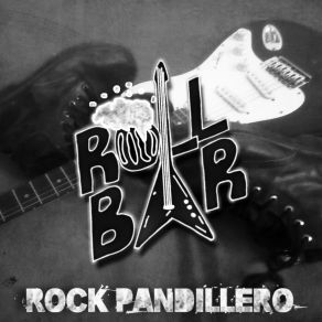 Download track Gracias Por El Rock And Roll Roll Bar