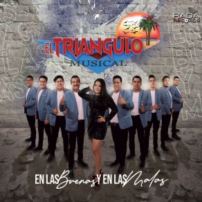 Download track En Las Buenas Y En Las Malas El Triangulo Musical