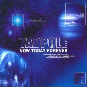 Download track Better Days (Acoustic) Tadpole