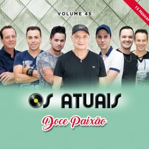 Download track A Primeira E Última Os Atuais