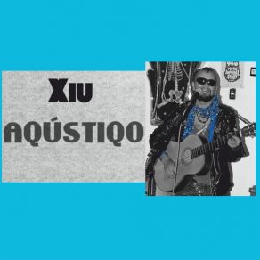 Download track Lunas Viejas Xiu