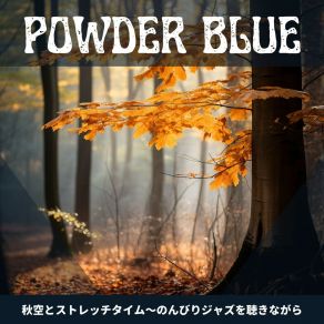 Download track Amber Dreams Azure Skies Blue Powder