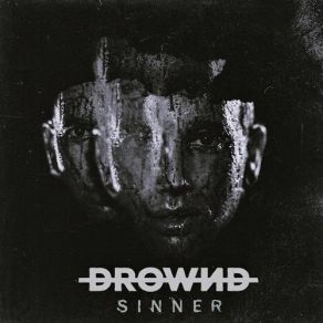 Download track Sinner Drownd