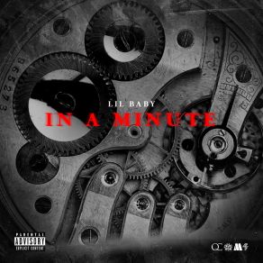 Download track In A Minute Lil Baby