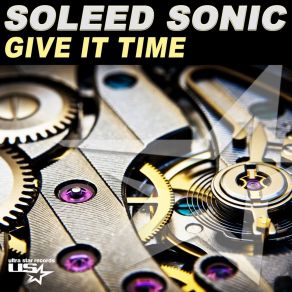 Download track Give It Time (Radio Edit) Soleed Sonic