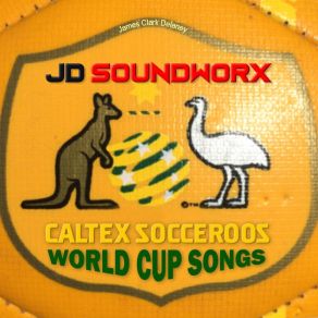 Download track Socceroos 2 World Cup (Dubmix) James Clark Delaney