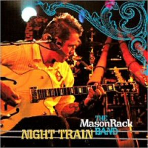 Download track Rock Me Mason Rack Band