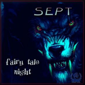 Download track Fairy Tale Night (Original Mix) Sept