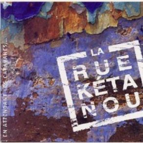 Download track La Fiancée De L'eau La Rue Kétanou