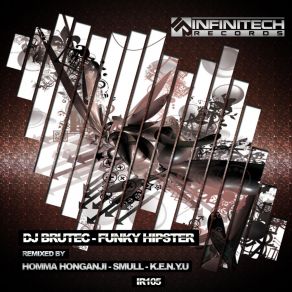 Download track Funky Hipster (Smull Remix) DJ BrutecSmull