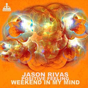 Download track Weekend In My Mind (Dub Mix) Jason Rivas