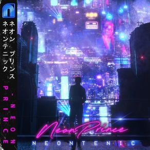 Download track Neon Prince Neontenic