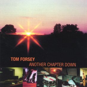 Download track What I Might Have Been Tom Forsey