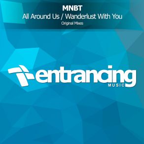 Download track All Around Us (Radio Edit) MNBT