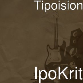 Download track Kisa Tipoision