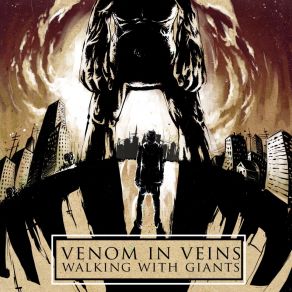 Download track Walking With Giants Venom In Veins