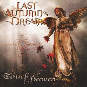 Download track Heaven And Earth Last Autumn's Dream