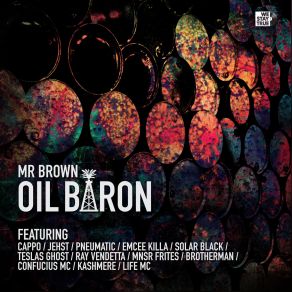 Download track Oil Baron Mr. Brown, Jehst Cappo