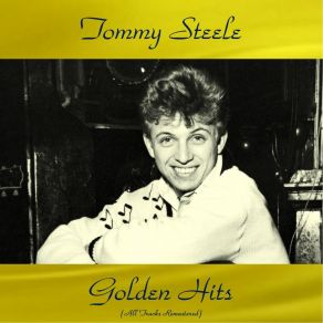 Download track Take Me Back, Baby (Remastered 2015) Tommy Steele