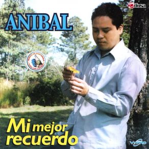 Download track Mi Mejor Recuerdo Anibal