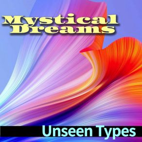 Download track Modern For The Greatly Unseen Types