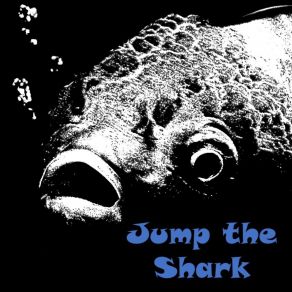 Download track A Note From The Dead Jump The Shark!