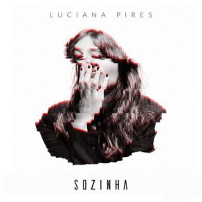 Download track Sozinha Luciana Pires