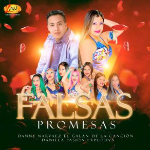 Download track Falsas Promesas Daniela Pasión Explosiva