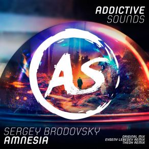 Download track Amnesia (Original Mix) Sergey Brodovsky