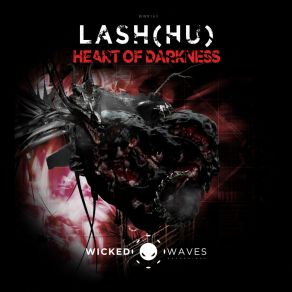 Download track Heart Of Darkness (Original Mix) Lash (HU)