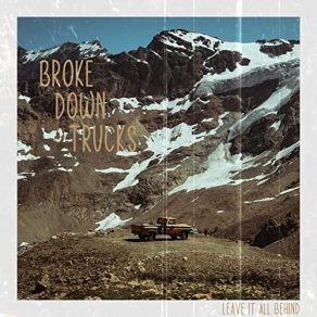 Download track Love You Tonight Broke Down Trucks