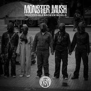 Download track Curfew Monster Mush