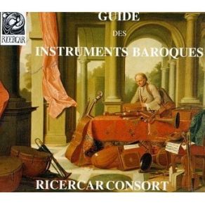 Download track 01. André Et Jacques Philidor - Marche A Quatre Timbales Ricercar Consort