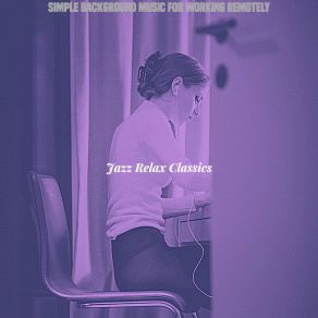 Download track Bossa Quintet Soundtrack For Unwinding From Work Jazz Relax Classics