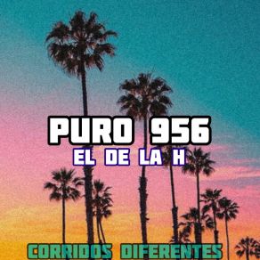 Download track Puro 956 El De La H