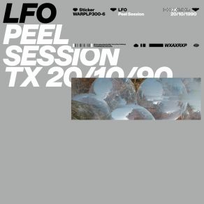 Download track Lost World (Peel Session) Lfo