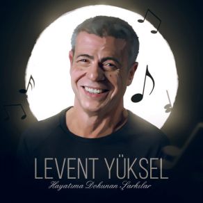 Download track Yalnızım Dostlarım Levent Yüksel