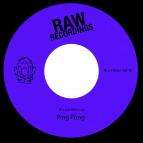 Download track Ping Pong The Lab Of House