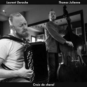 Download track Croix De Cheval Laurent Derache