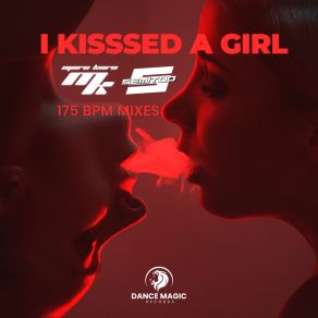 Download track I Kissed A Girl (175 BPM Extended) Semitoo