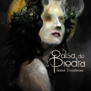 Download track Soror Tenebrosa Balsa De Piedra