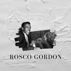 Download track Cheese And Crackers Rosco Gordon