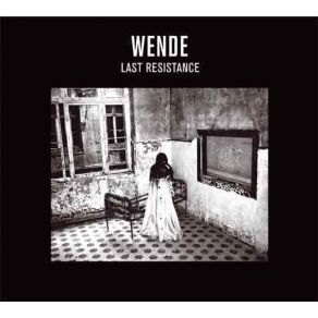 Download track Last Resistance Wendee