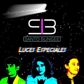 Download track Voy A Seguirte Santo Bungee