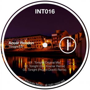 Download track Tonight (Project Dos45 Remix) Anuar RendónProject Dos45