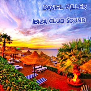 Download track Psychedelic Circus Daniel Miller